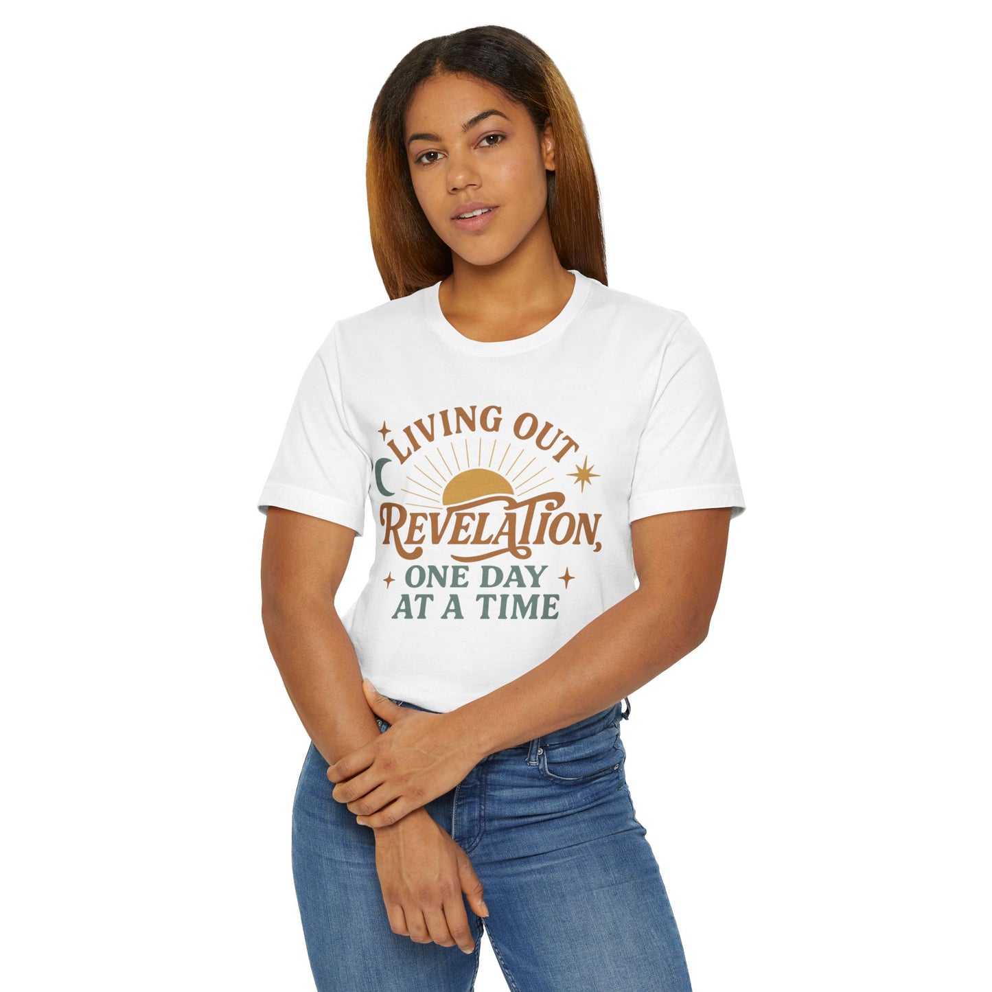 Living Out Revelation Unisex T-Shirt - One Day at a Time Motivational Tee