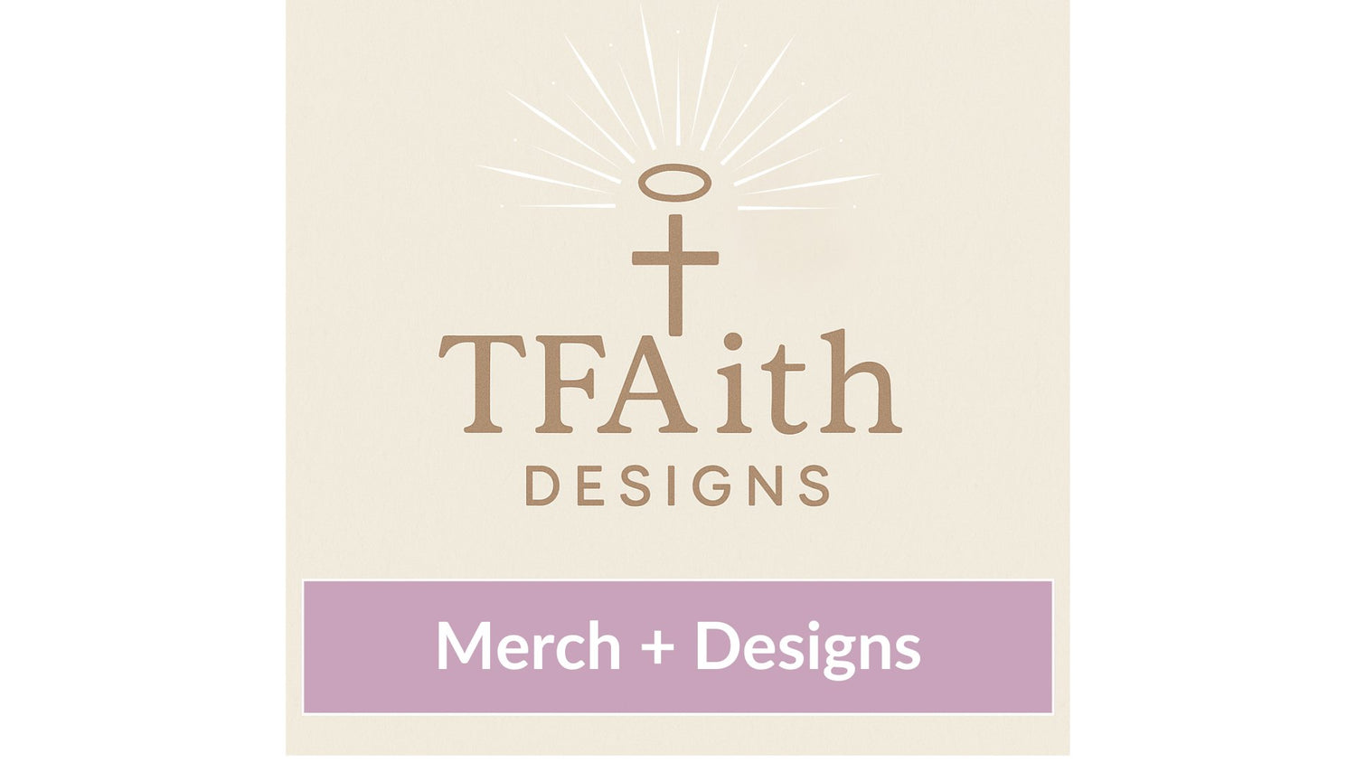 TFAith Designs