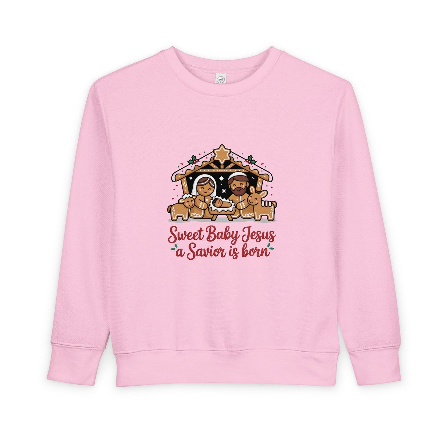 Toddler Sweatshirt - "Sweet Baby Jesus a Savior is Born" Nativity Christmas Pullover