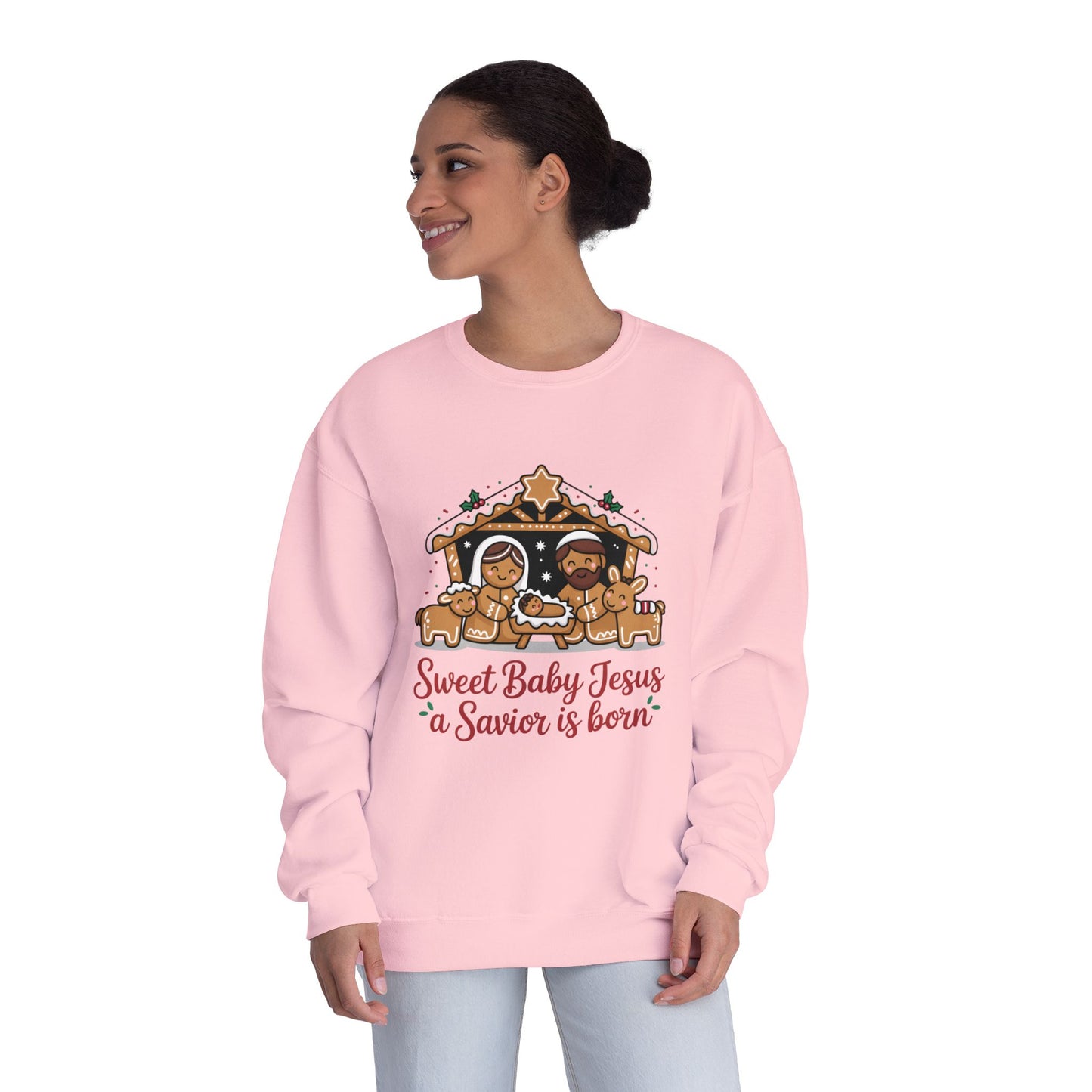 Christmas Nativity Crewneck Sweatshirt — "Sweet Baby Jesus a Savior is born"